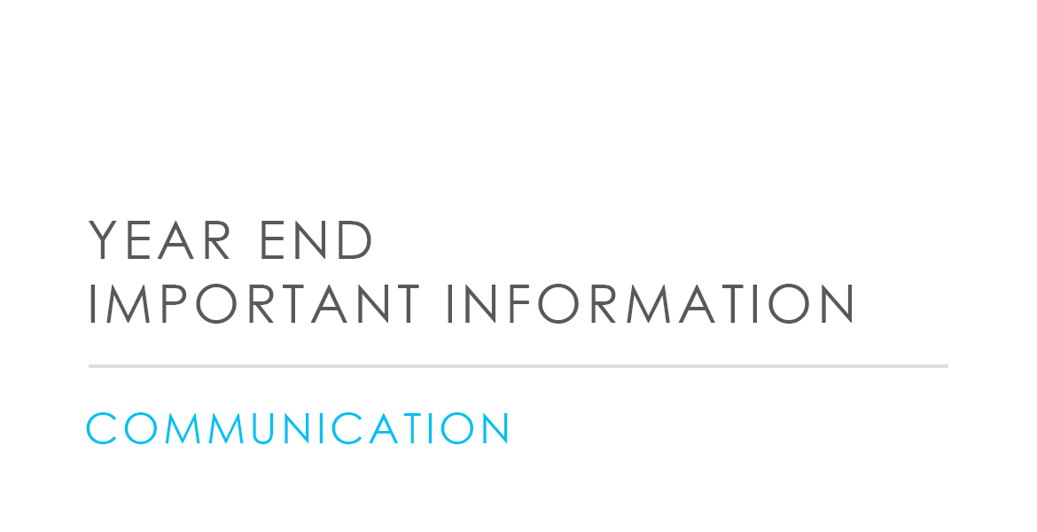 Year End Important Information
