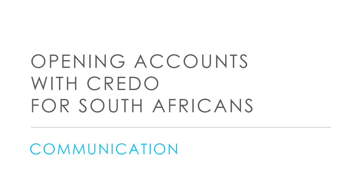 Opening accounts with Credo for South Africans