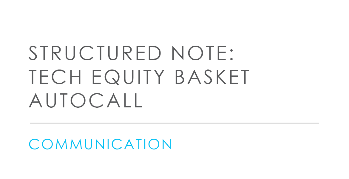 Tech Equity Basket Autocall