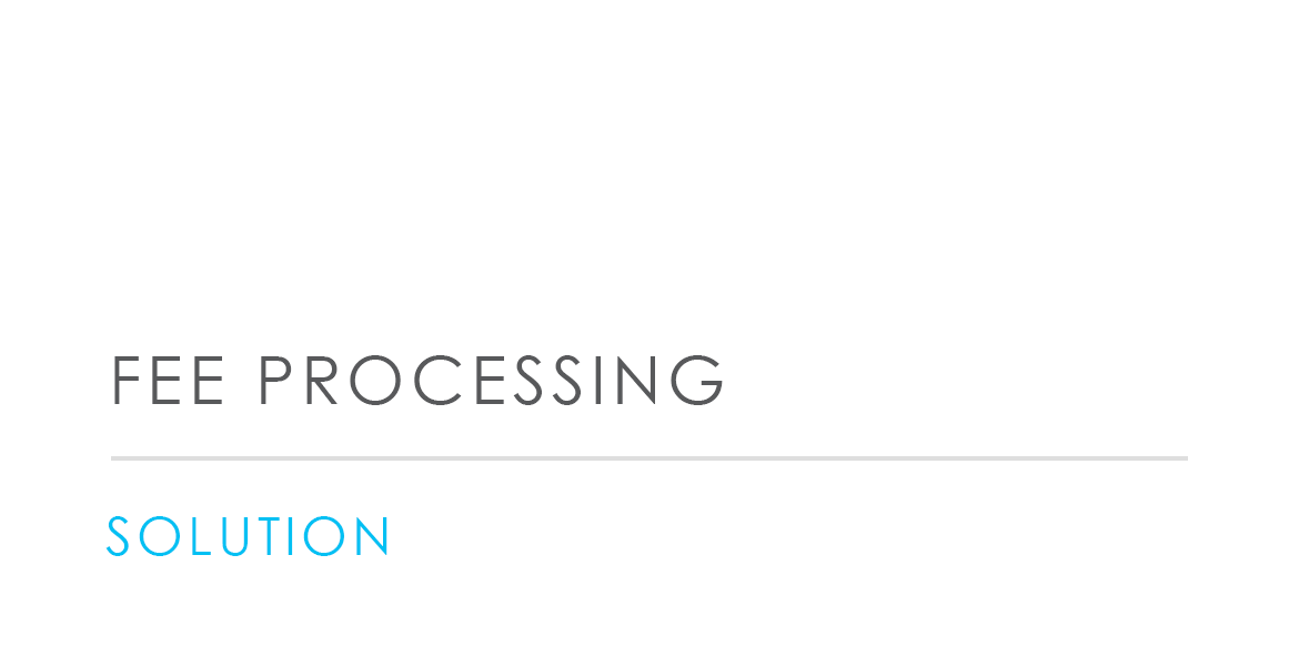 Fee Processing