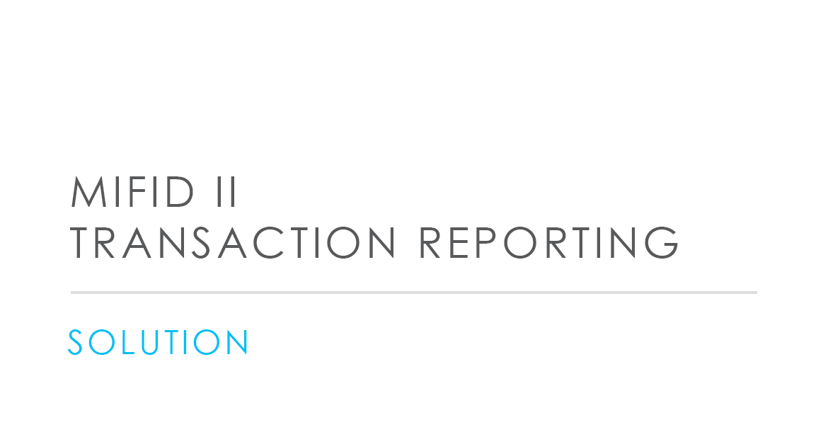 MIFID II Transaction Reporting
